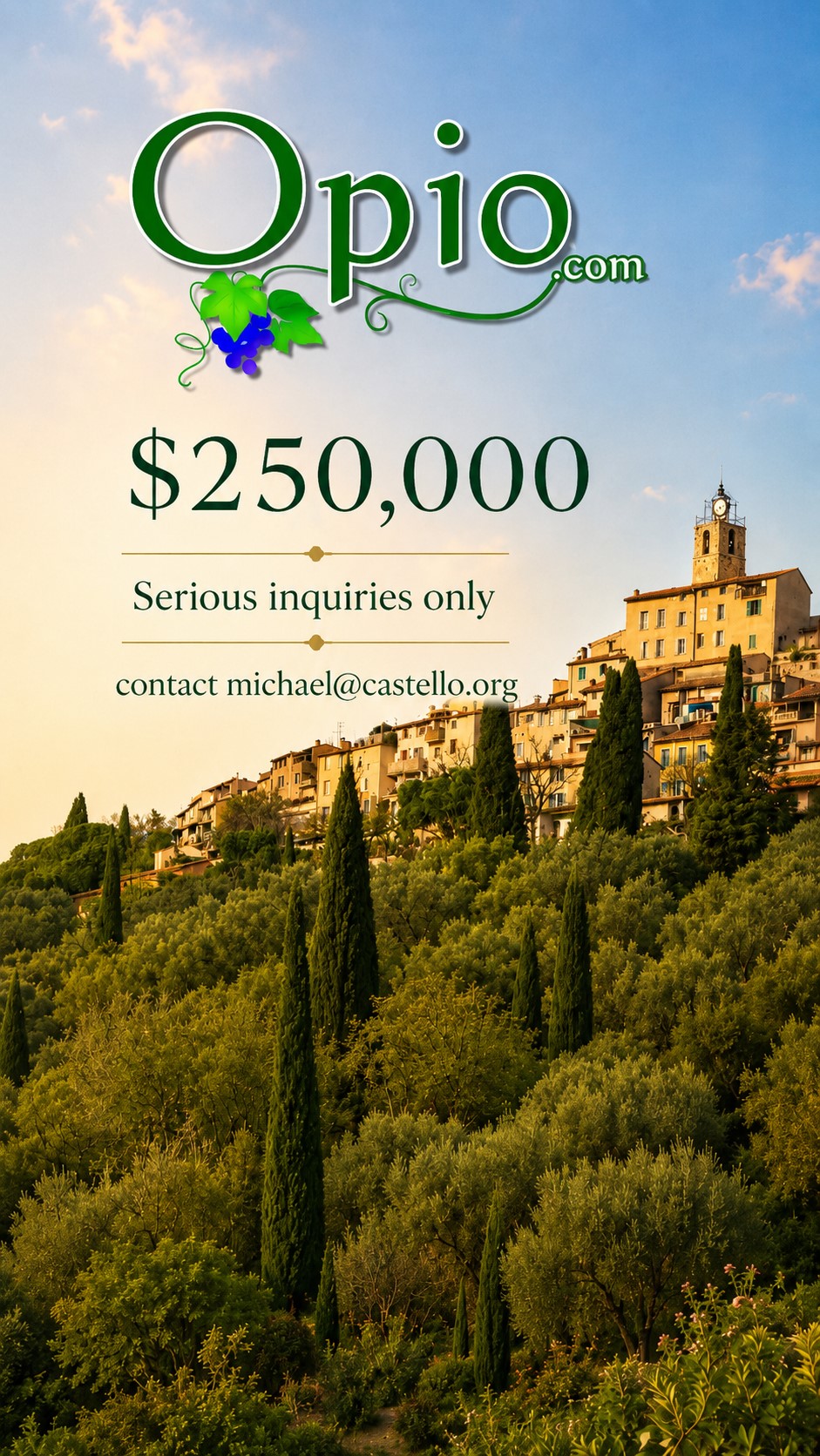 Opio.com offered at $250,000. Serious inquiries only. Contact michael@castello.org.